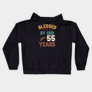 blessed by god for 55 years Kids Hoodie